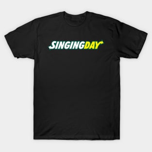 Singing Day T-Shirt